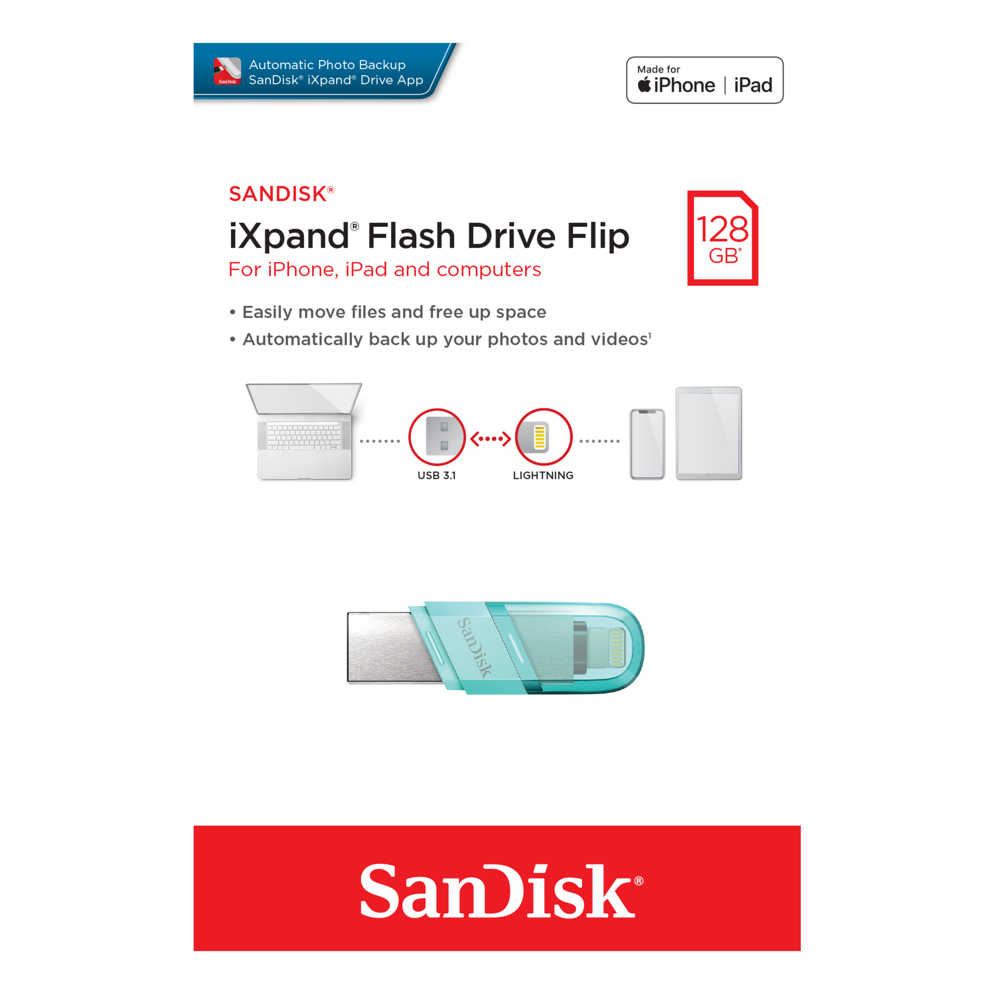 SANDISK : SANDISK IXPAND 128GB USB FLASH drive pour IPHONE et IPAD